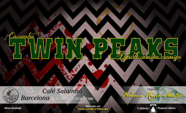 Encuentro "Twin Peaks, Lynch camina conmigo" en Barcelona Encuentro "Twin Peaks, Lynch camina conmigo" en Barcelona